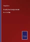 Cover-Bild zum Titel 'Griechische Schulgrammatik' von 'Georg Curtius'