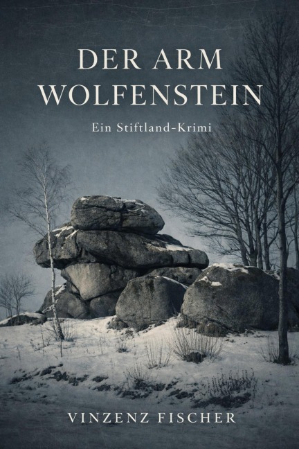 Der Arm Wolfenstein - Vinzenz Fischer