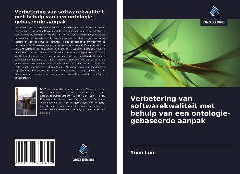 Verbetering van softwarekwaliteit met behulp van een ontologie-gebaseerde aanpak - Yixin Luo