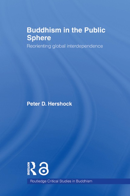 Buddhism in the Public Sphere - Peter D. Hershock