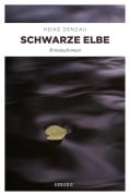 Cover-Bild zum Titel 'Schwarze Elbe' von 'Heike Denzau'