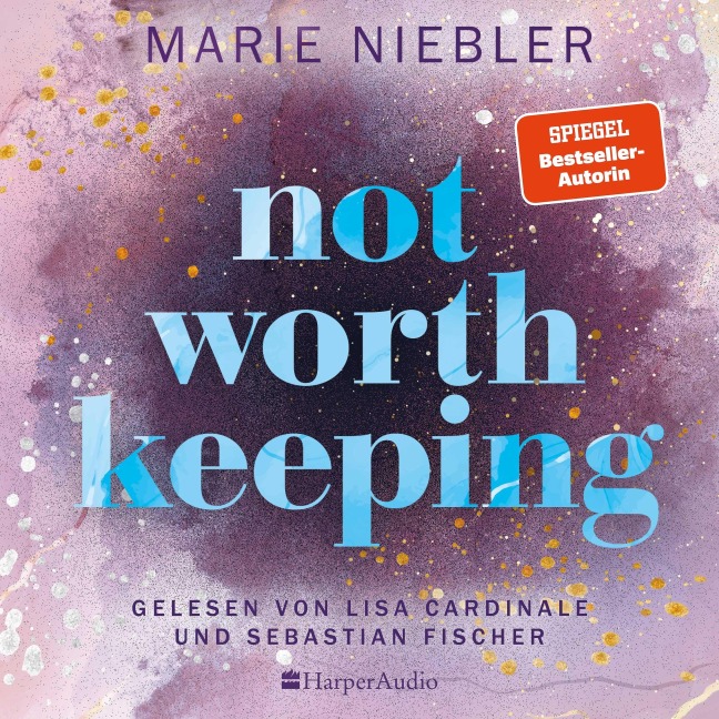 Not Worth Keeping (ungekürzt) - Marie Niebler