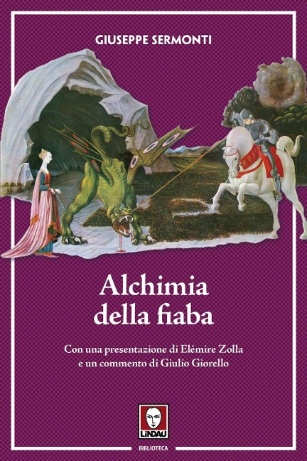 Alchimia della fiaba - Giuseppe Sermonti