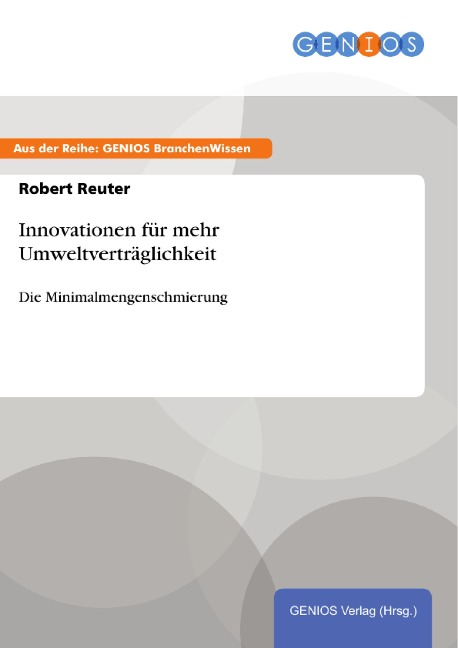 Innovationen für mehr Umweltverträglichkeit - Robert Reuter