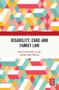 Cover-Bild zum Titel 'Disability, Care and Family Law' von ''