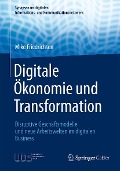 Digitale Ökonomie und Transformation - Mike Friedrichsen