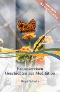 Cover-Bild zum Titel 'Fantasiereisen' von 'Birgit Schuler'