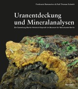 Cover-Bild zum Titel 'Uranentdeckung und Mineralanalysen' von 'Ferdinand Damaschun, Ralf Thomas Schmitt'