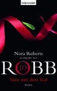Cover-Bild zum Titel 'Tanz mit dem Tod (19)' von 'J. D. Robb'