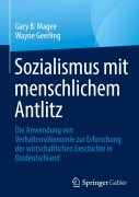 Cover-Bild zum Titel 'Sozialismus mit menschlichem Antlitz' von 'Wayne Geerling, Gary B. Magee'