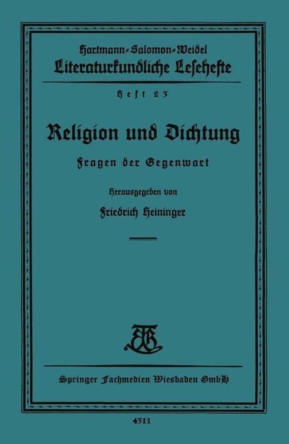 Religion und Dichtung - Friedrich Heininger