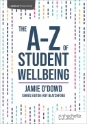Cover-Bild zum Titel 'The A-Z of Student Wellbeing' von 'Jamie O'Dowd'