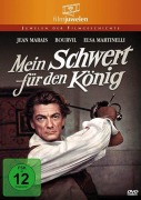 Cover-Bild zum Titel 'Mein Schwert für den König' von 'Franco Dal Cer, Pierre Foucaud, Jean Halain, André Hunebelle, Michel Zévaco'