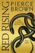 Cover-Bild zum Titel 'Red Rising - Das Dunkle Zeitalter Teil 1' von 'Pierce Brown'