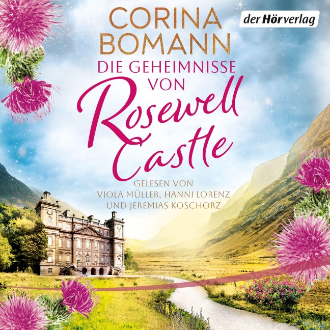 Die Geheimnisse von Rosewell Castle - Corina Bomann