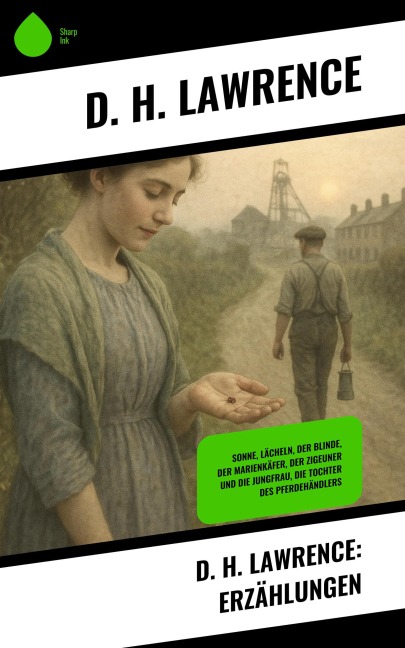 D. H. Lawrence: Erzählungen - D. H. Lawrence