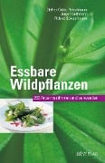Essbare Wildpflanzen Ausgabe - Steffen Guido Fleischhauer, Jürgen Guthmann, Roland Spiegelberger