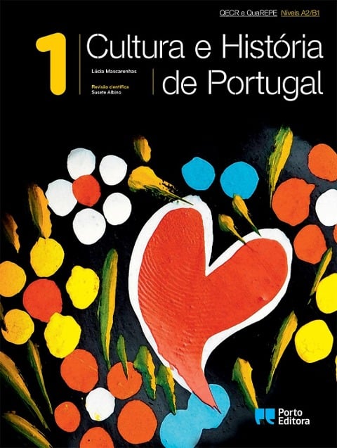 Cultura e História de Portugal A2/B1 - Volume 1. Kursbuch - 
