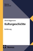 Cover-Bild zum Titel 'Kulturgeschichte' von 'Ulrich Niggemann'