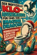 Cover-Bild zum Titel 'Der inoffizielle Klo-Adventskalender für Fans von Imagine Dragons' von 'Florian Richter'