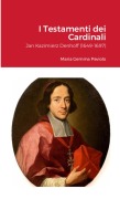 Cover-Bild zum Titel 'I Testamenti dei Cardinali' von 'Maria Gemma Paviolo'