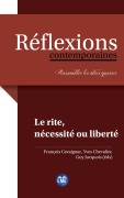 Cover-Bild zum Titel 'Le rite, nécessité ou liberté?' von 'François Cavaignac, Yves Chevalier, Guy Jucquois'