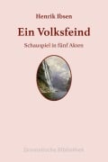 Cover-Bild zum Titel 'Ein Volksfeind' von 'Henrik Ibsen'