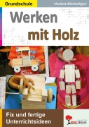 Cover-Bild zum Titel 'Werken mit Holz' von 'Herbert Allerheiligen'
