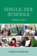 Cover-Bild zum Titel 'Single-Sex Schools' von 'Cornelius Riordan'