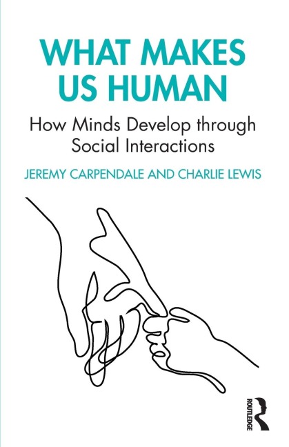 What Makes Us Human - Jeremy Carpendale, Charlie Lewis
