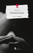 Litterae eroticae. Life is a Story - story.one - Madeleine
