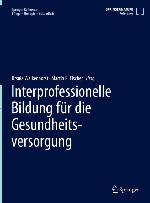 Interprofessionelle Bildung für die Gesundheitsversorgung - 