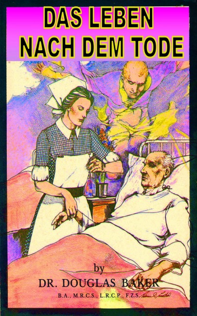 Das Leben nach dem Tode - Douglas M. Baker
