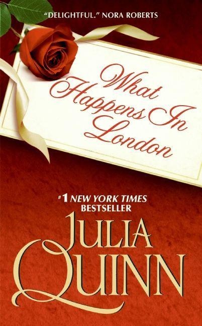 What Happens in London - Julia Quinn