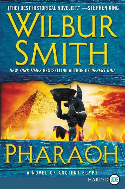Pharaoh - Wilbur Smith