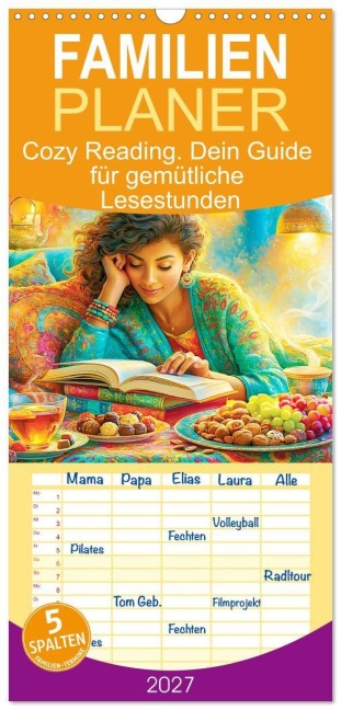 Familienplaner 2027 - Cozy Reading. Dein Guide für gemütliche Lesestunden mit 5 Spalten (Wandkalender, 21 x 45 cm) CALVENDO - Rose Hurley