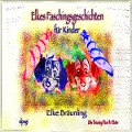 Cover-Bild zum Titel 'Elkes Faschingsgeschichten' von 'Elke Bräunling, Paul G. Walter'