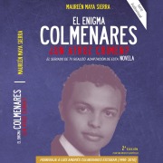 Cover-Bild zum Titel 'El enigma Colmenares' von 'Maureén Maya Sierra'
