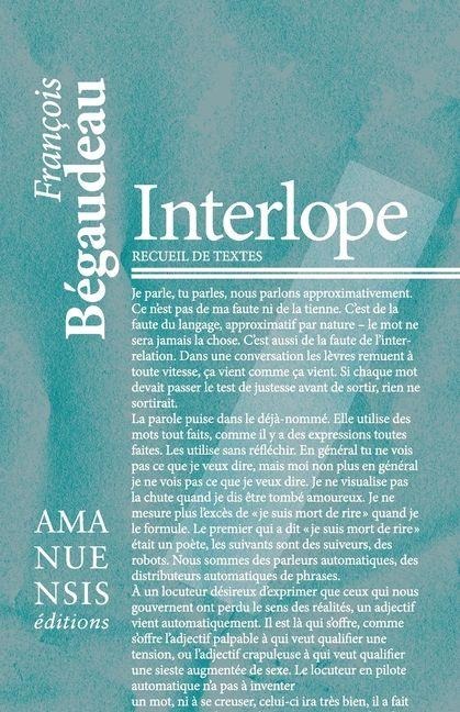 Interlope - François Bégaudeau