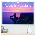 Abend in Helgoland (hochwertiger Premium Wandkalender 2025 DIN A2 quer), Kunstdruck in Hochglanz - Kattobello Kattobello