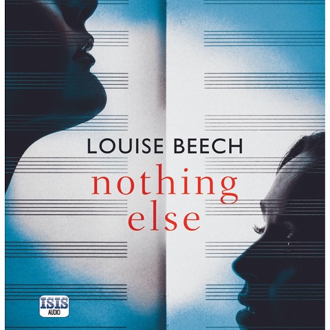 Nothing Else - Louise Beech