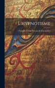 Cover-Bild zum Titel 'L'hypnotisme' von ''