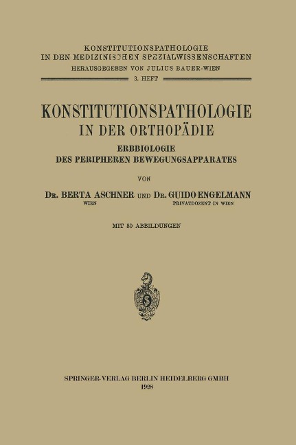 Konstitutionspathologie in der Orthopädie - Na Aschner, Na Engelmann