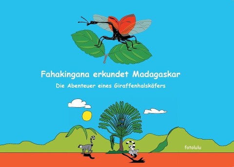 Fahakingana erkundet Madagaskar - Fotolulu