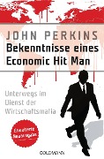 Cover-Bild zum Titel 'Bekenntnisse eines Economic Hit Man - erweiterte Neuausgabe' von 'John Perkins'