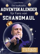 Cover-Bild zum Titel 'Der inoffizielle Adventskalender für Fans von Schandmaul' von 'Laura Becker'