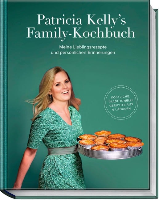 Patricia Kelly¿s Family-Kochbuch - Patricia Kelly
