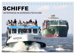 Cover-Bild zum Titel 'Schiffe - Unterwegs in Norddeutschland (Tischkalender 2026 DIN A5 quer), CALVENDO Monatskalender' von 'Tony Zech'