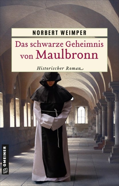 Das schwarze Geheimnis von Maulbronn - Norbert Weimper