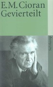 Cover-Bild zum Titel 'Gevierteilt' von 'Emile M. Cioran'